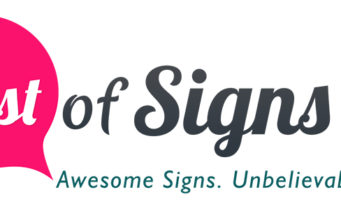 A Comprehensive Review of Best of Signs: Is It Worth Your Investment?